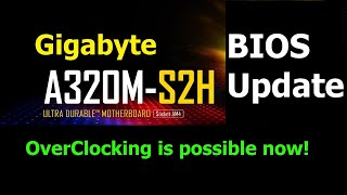 How to upgrade Gigabyte A320MS2H motherboard BIOS  Over Clocking is possible with new BIOS [upl. by Nalid]