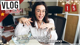 VLOGMAS 15 • Je fais mes ongles et let’s go [upl. by Aniluap11]