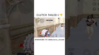 Clutch Failed👎 SkeletonCreww  bgmi shortvideo [upl. by Kcarb417]