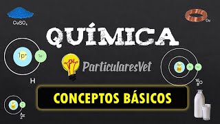 📋QUÍMICA BASICA 📌 Conceptos iniciales 📌 Química general [upl. by Sundberg]