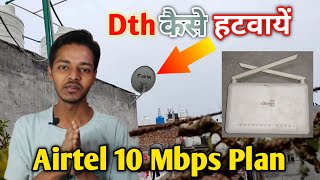 how to remove dth from airtel black  Airtel 10 mbps plan 🔥🔥 [upl. by Aciemaj]