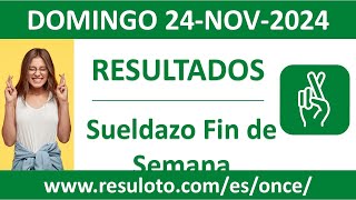 Resultado del sorteo Sueldazo Fin de Semana del domingo 24 de noviembre de 2024 [upl. by Mike]