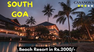 Casanova Beach Resort PalolemSouth Goa😱🔥 Beach Resort in South GoaSouth Goa Budget Beach Resort [upl. by Evy193]