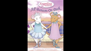 Angelina Ballerina All Dancers On Deck 2006 DVD Menu Walkthrough [upl. by Ahsinyt18]