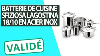 Avis Batterie de Cuisine en Acier Inox 1810 Lagostina Sfiziosa [upl. by Annohsal]