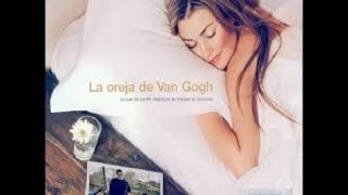 Álbum Completo La Oreja de Van Gogh quotLo que te conte mientras Dormiasquot [upl. by Anomer692]