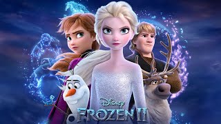 Frozen 2 2019 Movie  Kristen Bell Idina Menzel Josh Gad Jonathan Groff  Review and Facts [upl. by Idolem425]