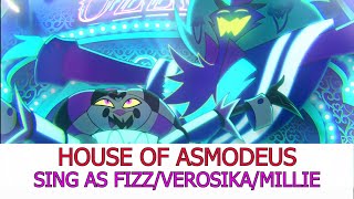 Sing As Fizzarolli Verosika amp Millie  House Of Asmodeus From Helluva Boss [upl. by Llenyt]