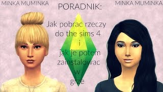 JAK POBRAĆ MODY O THE SIMS 4   INSTALACJA W GRZE ♥ [upl. by Eusebio356]