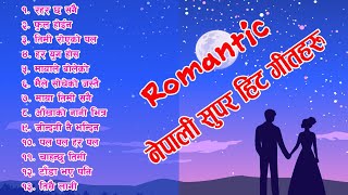 Nepali Romantic Song Collection [upl. by Borchers983]