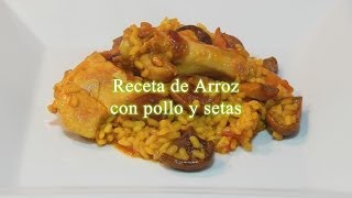 Receta fácil de arroz con pollo y setas [upl. by Yltsew24]