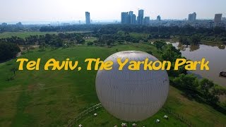 Tel Aviv Yarkon Park [upl. by Gregor2]