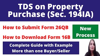 How to file form 26QB TDS on Property Purchase in Hindi Section 194 IA How to Download form16B [upl. by Aicak948]