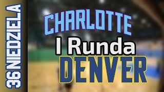 24 11 I Runda Charlotte vs Denver – Niedziela Div Jesień 2024 r [upl. by Nodle]