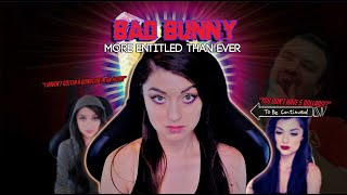 BadBunny The Female DSP is BACK amp More Entitled than Ever Shames Chat For Subs [upl. by Seldan]