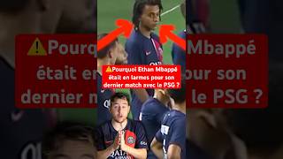 C’est TERRIBLE pour LUI 😭 football psg mbappe ethanmbappé ligue1 kylianmbappe realmadrid [upl. by Alick834]