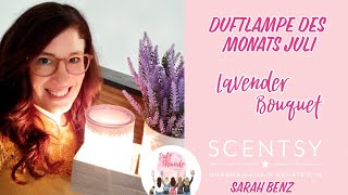 SCENTSY Duftlampe des Monats Juli 24 ♡ Lavender Bouquet ♡ [upl. by Hasila272]