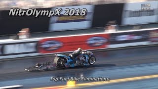 NitrOlympX 2018  Top Fuel Bike eliminations [upl. by Haliak]