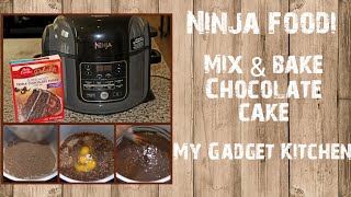 NINJA FOODI  MIX amp BAKE CHOCOLATE CAKE  NO MIXING BOWL NO BAKING PAN  MY GADGET KITCHEN  178 [upl. by Adaven]