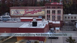 Leinenkugels closing main brewery in Chippewa Falls [upl. by Hyrup277]