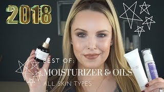 BEST OF 2018 MOISTURIZER amp FACE OILS  For ALL Skin Types [upl. by Kenison]