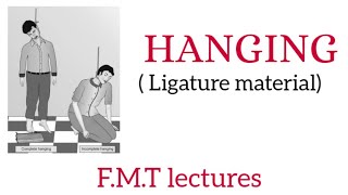 Hanging  Ligature material   FMT lectures for medical students [upl. by Atilemrac]