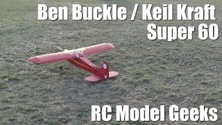 Ben Buckle  Keil Kraft Super 60 [upl. by Uohk]