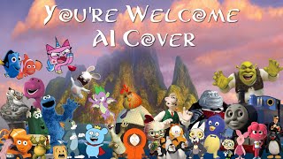 Various Characters Sings quotYoure Welcomequot Ai Cover [upl. by Winer19]