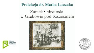 Marek Łuczak o Oderburgu [upl. by Acinorev269]