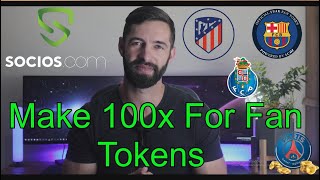 Fan Tokens Socios  Make 100x For Fan Tokens  FULL REVIEW [upl. by Alair]