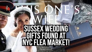 Sussex Wedding Gifts Found at NYC Flea Market Meghan Markle [upl. by Adym]