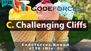 C Challenging Cliffs  Codeforces Round 726 Div 2  sKSama Hindi Editorial [upl. by Neeron]