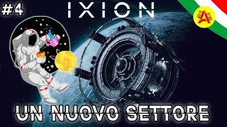 Un Nuovo Settore  Ixion ITA 4 [upl. by Highams]