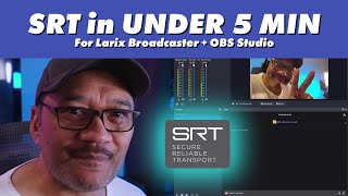 SRT in under 5 Minutes for Larix Broadcaster amp OBS Studio [upl. by Any]