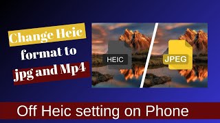 Aise change karen heic setting  How to off heic setting on phone  by shivam singh [upl. by Tallbot]