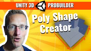 Unity 3d  ProBuilder Series  The quotPoly Shapequot tool as the base to start new 3D shapes in Unity [upl. by Paske]