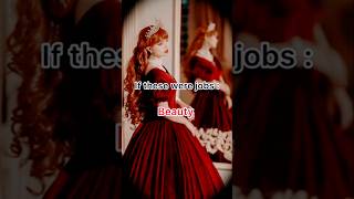 If these were jobs aeshtetic song jobsbeauty viralvideo foryou fyp [upl. by Carlene]