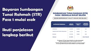 RASMI  Bayaran Sumbangan Tunai Rahmah STR Fasa 1 mulai esok Ikuti penjelasan lengkap berikut [upl. by Kcirdneked]