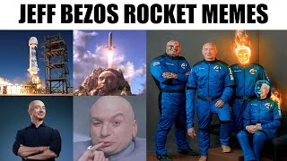 JEFF BEZOS ROCKET MEMES  BEZOS SPACE FLIGHT MEMES  BLUE ORIGIN ROCKET MEMES [upl. by Dagney670]