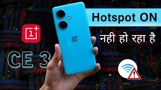 How to Fix Oneplus Nord CE 3 Hotspot Connection Problem  Hotspot Automatic OFF in Oneplus Nord CE 3 [upl. by Eatnhoj]