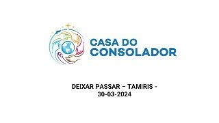 DEIXAR PASSAR – TAMIRIS  30032024 [upl. by Elleynod]