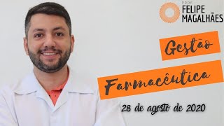 Aula de Gestão Farmacêutica 28 de agosto de 2020 [upl. by Martella]