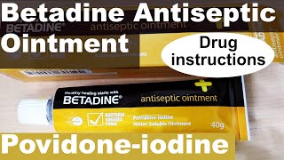 Povidone iodine Betadine Antiseptic Ointment ENG [upl. by Gmur777]