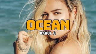 Karol G  Ocean Letra [upl. by Domel]