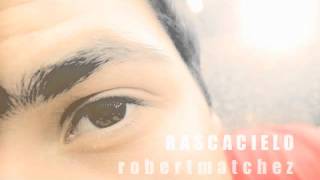 Rascacielo Robert Matchez [upl. by Ronoc]