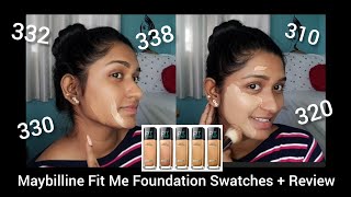 Maybilline fit me foundation Swatches 330332338320 amp 310 with Review✅💯  Kaviya Karun 💜 [upl. by Nyliak]