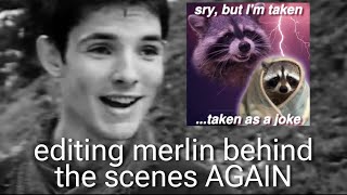 editing merlin behind the scenes AGAIN [upl. by Llednahc]