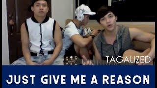 Just Give Me A Reason Tagalog Version by Arron Cadawas [upl. by Burley818]