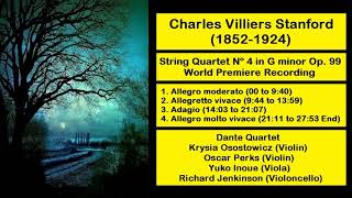 Charles Villiers Stanford 18521924  String Quartet Nº 4 in G minor Op 99 [upl. by Bergquist]