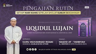 KITAB SYARAH AQUDYL LUJAIN  GURU MUHAMMAD RIJANI  14 NOVEMBER 2024 [upl. by Ron]